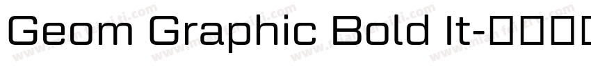 Geom Graphic Bold It字体转换